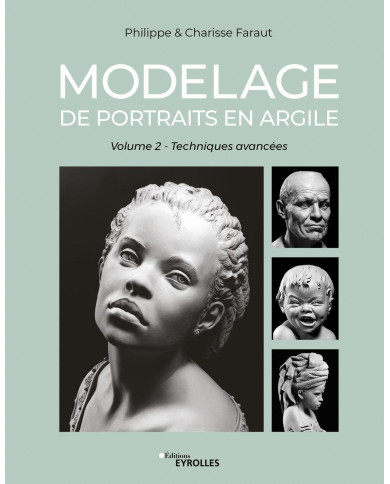 Livre Modelage de portraits en argile Vol.2